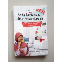 ANDA BERTANYA DOKTER MENJAWAB