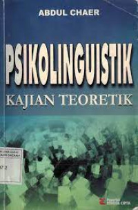 Psikolinguistik: kajian teoritik