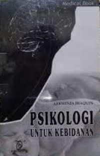 PSIKOLOGI UNTUK KEBIDANAN