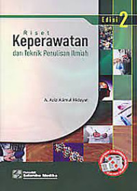 RISET KEPERAWATAN DAN TEKNIK PENULISAN ILMIAH