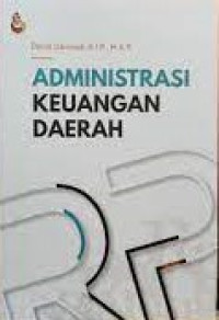 ADMINISTRASI KEUANGAN DAERAH