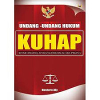 UNDANG-UNDANG KUHAP KITAB UNDANG-UNDANG HUKUM ACARA PIDANA