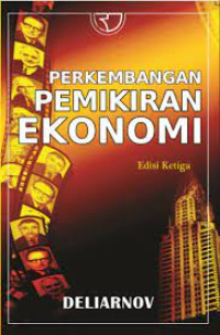Perkembangan Pemikiran Ekonomi Edisi 3