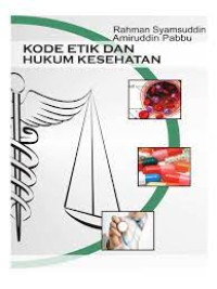 Kode etik dan hukum kesehatan