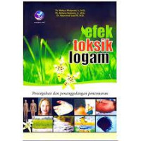 Efek Toksin Logam : Pencegahan dan Penanggulangan Pencemaran