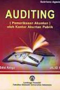 Auditing : Pemeriksaan Akuntan Oleh Kantor Akuntan Publik
