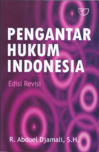 Pengantar hukum Indonesia edisi revisi