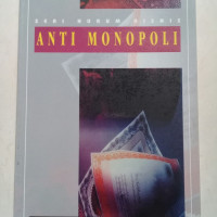 Anti Monopoli : Seri Hukum Bisnis