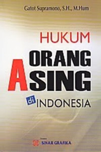 Hukum orang asing di indonesia