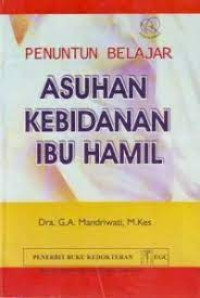 ASUHAN KEBIDANAN IBU HAMIL