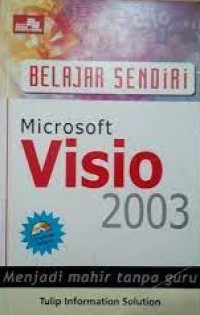 BELAJAR SENDIRI MICROSOFT VISIO 2003