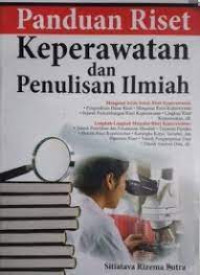 PANDUAN RISET KEPERAWATAN DAN PENULISAN ILMIAH