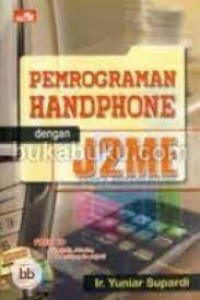PEMROGRAMAN HANDPHONE DENGAN J2ME