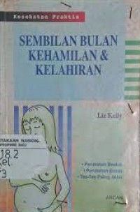 SEMBILAN BULAN KEHAMILAN & KELAHIRAN