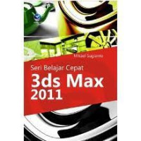 SERI BELAJAR CEPAT 3ds Max 2001