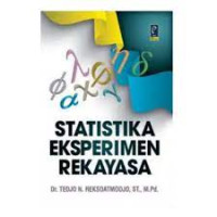 STATISTIKA EKSPRIMEN REKAYASA