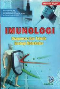 IMUNOLOGI DIAGNOSIS DAN TEKNIK BIOLOGI MOLEKULER