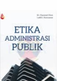 ETIKA ADMINISTRASI PUBLIK