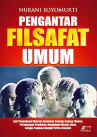 PENGANTAR FILSAFAT UMUM