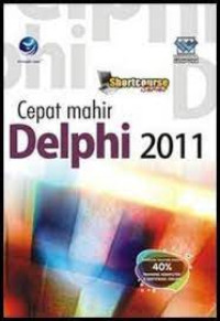 CEPAT MAHIR DELPHI 2011