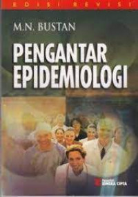 Pengantar Epidemiologi Edisi Revisi 2006