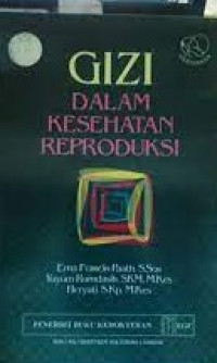 GIZI DALAM KESEHATAN REPRODUKSI