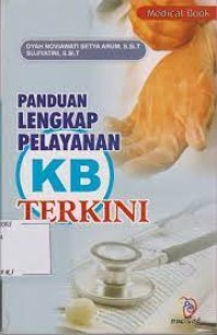 Image of Panduan Lengkap Pelayanan KB Terkini (Medical Book)