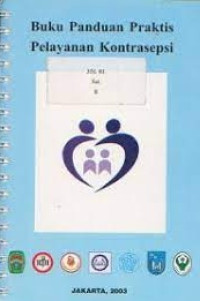 BUKU PANDUAN PRAKTIS PELAYANAN KONTRASEPSI EDISI  2