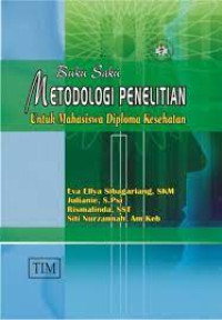 Buku Ajar Metodologi Penelitian : untuk Mahasiswa Diploma Kesehatan