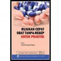 RUJUKAN CEPAT OBAT TANPA RESEP UNTUK PRAKTISI
