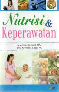 NUTRIZI & KEPERAWATAN