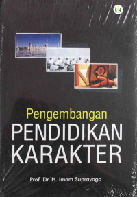 PENGEMBANGAN PENDIDIKAN KARAKTER